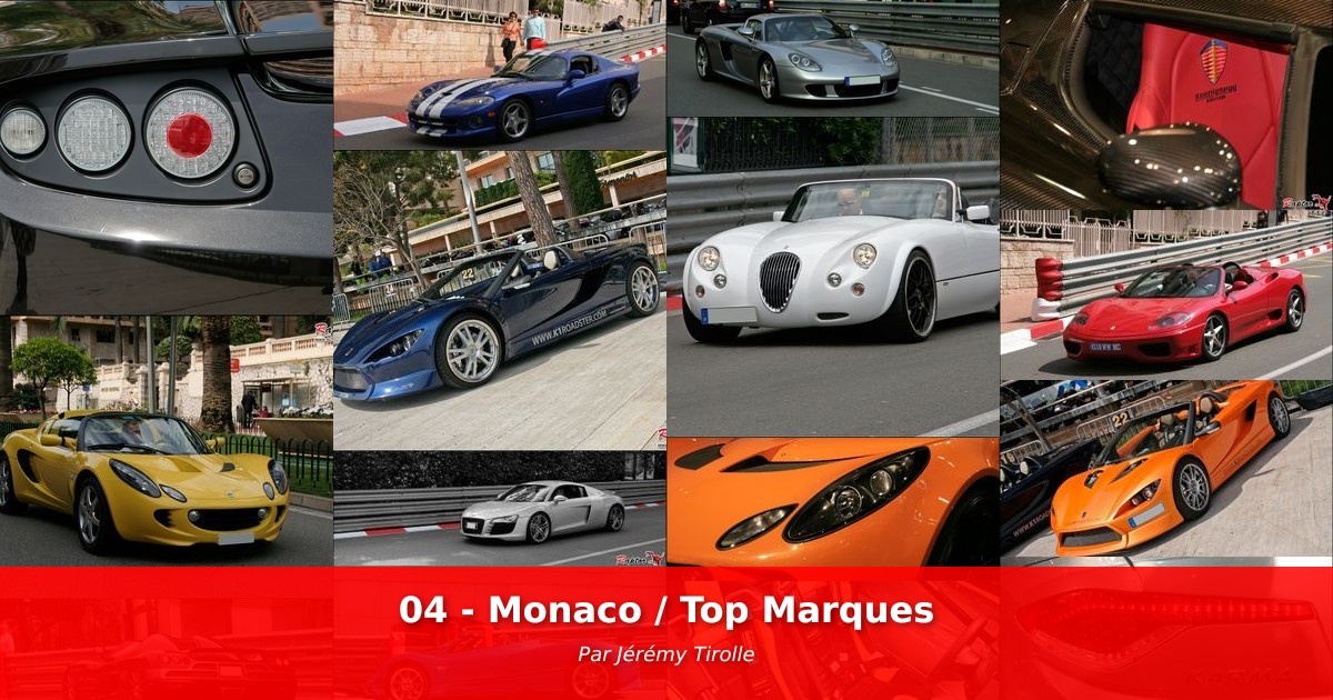04 - Monaco / Top  Marques - Galerie de Jérémy Tirolle