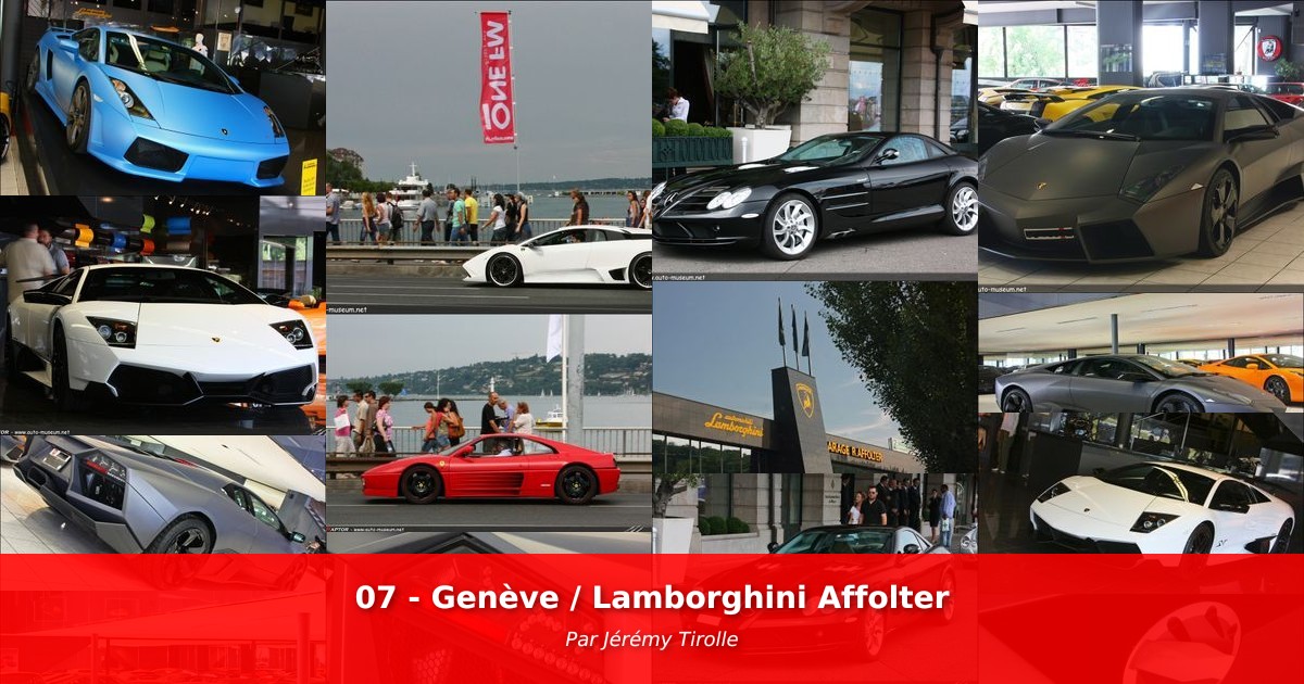 07 - Genève / Lamborghini Affolter - Galerie de Jérémy Tirolle