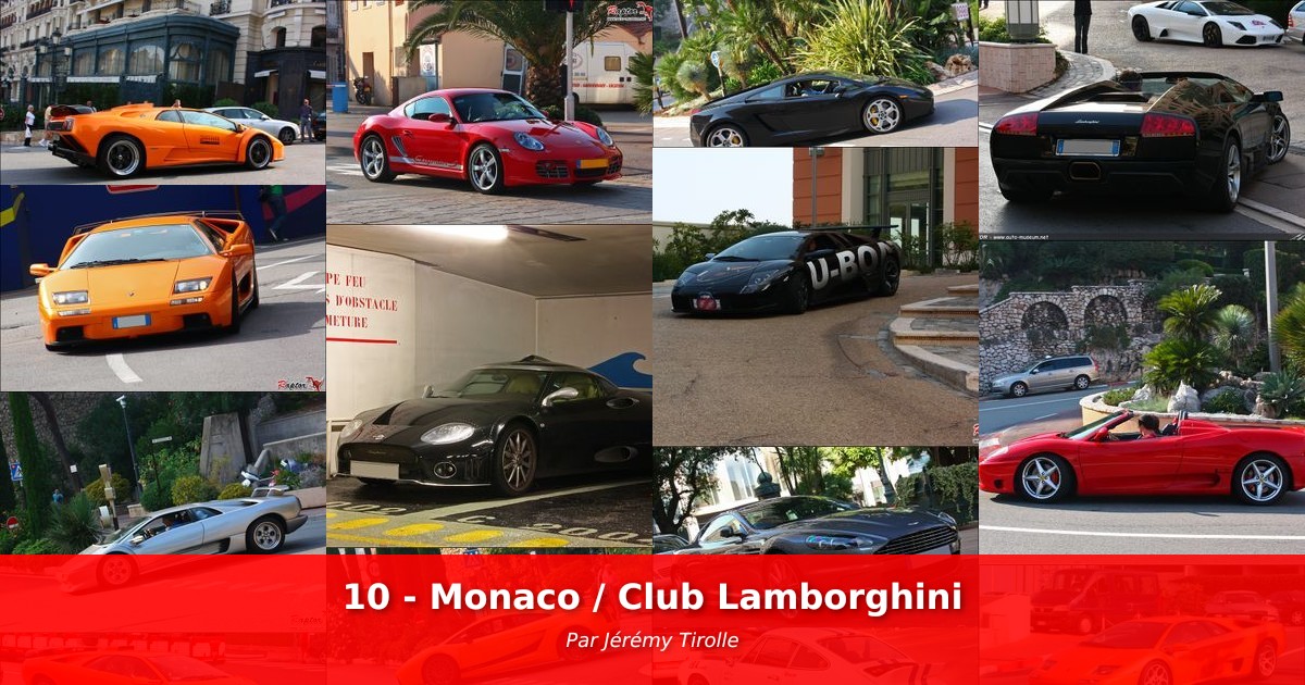 10 - Monaco / Club Lamborghini - Galerie de Jérémy Tirolle